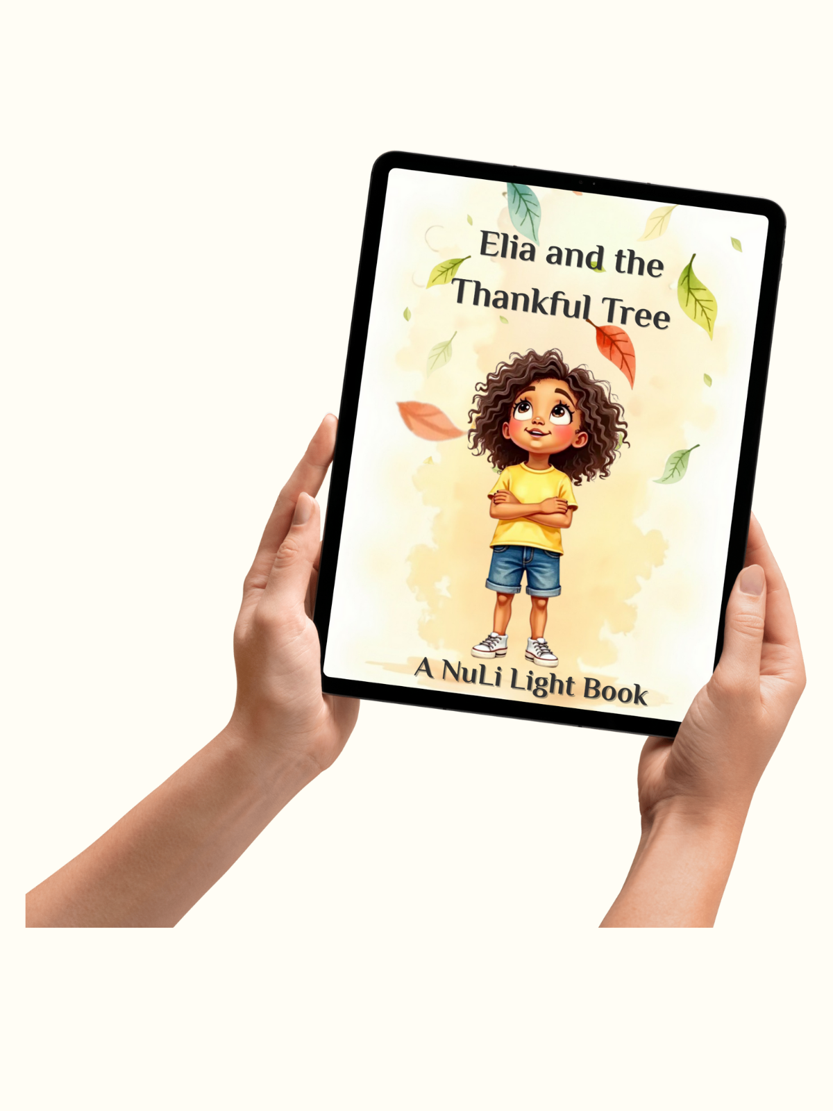  Elia and the Thankful Tree on tablet — kids gratitude storybook building joy, resilience, and mindfulness habits for ages 5–12.