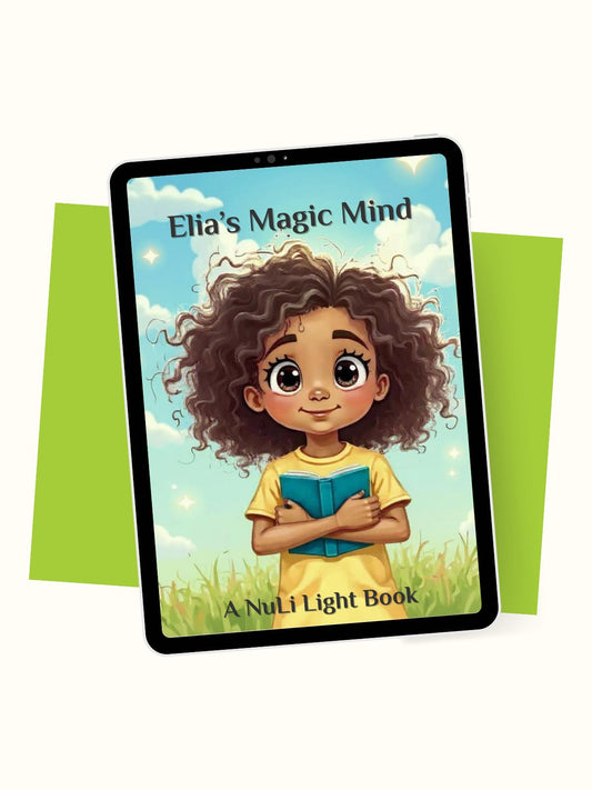 “Elia’s Magic Mind” kids storybook cover — visualization for kids, confidence, goal-setting, affirmations; ages 5–12.